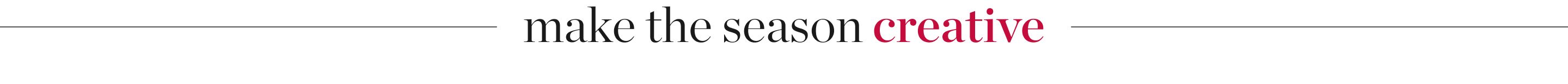 Make the Season Creative